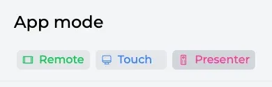 App mode selection in ExpoScreen: Remote, Touch, Presenter