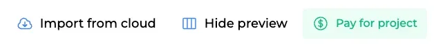 Hide preview and Pay for project buttons