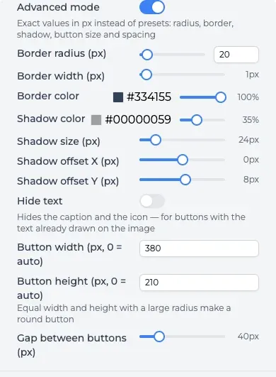 Advanced mode block: radius, border, shadow, hide text, button size and gap in pixels